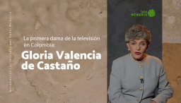 La primera dama de la televisión en Colombia